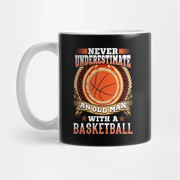 Never underestimate an old man with a basketball by captainmood